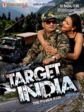 Target India The Power Man (Hindi) A Film By Vijay Saxena Releasing  On 26 January 2025, On Missing Stream OTT Platform Canada